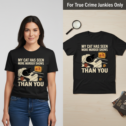 Murder-Show-Loving Cat T-Shirt_model_flat