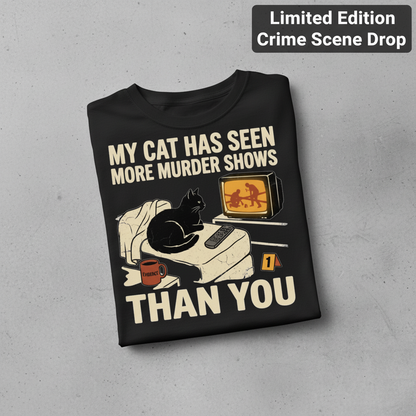 Murder-Show-Loving Cat T-Shirt_fold_tilt