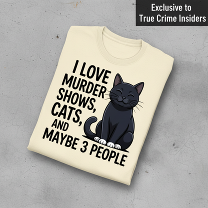 Murder Shows & Cat Lovers T-Shirt_fold_tilt