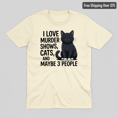 Murder Shows & Cat Lovers T-Shirt_clean