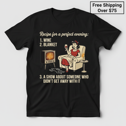 Perfect True Crime Evening T-Shirt_clean
