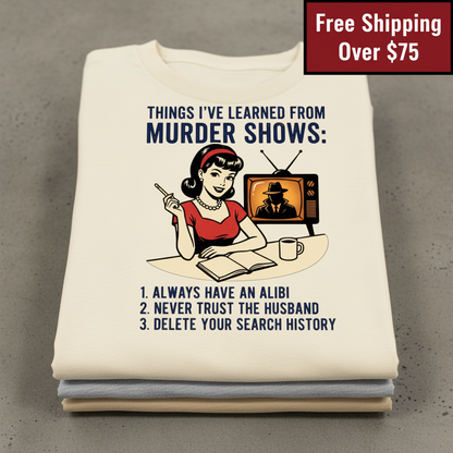 Murder Show Life Lessons T-Shirt_stacked_flatlay