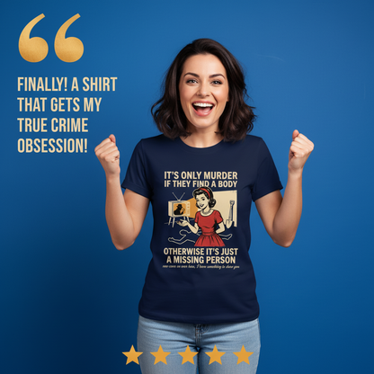 Retro Dark Humor Detective Twist T-Shirt_model_testimonial
