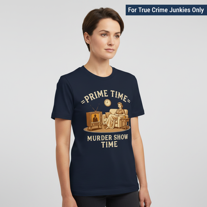 Prime Time Murder Show Time T-Shirt__hero