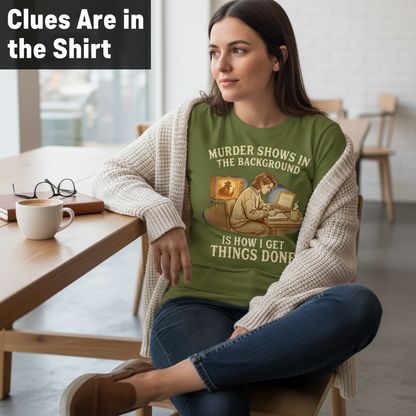 Murder Shows Productivity Boost T-Shirt__pair