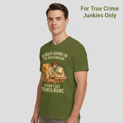 Murder Shows Productivity Boost T-Shirt__hero