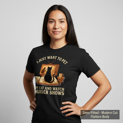 Pet My Cat and Watch Murder Shows T-Shirt__benefit
