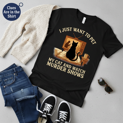 Pet My Cat and Watch Murder Shows T-Shirt__pair