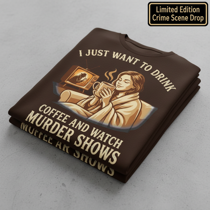 Coffee & Murder Shows Comfort T-Shirt_stacked_flatlay