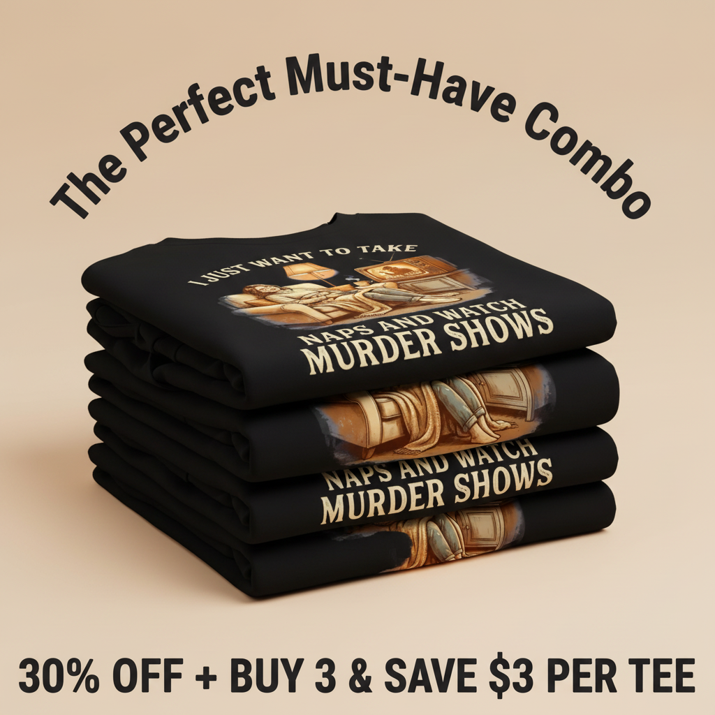 Naps and Murder Shows T-Shirt_stacked_promotion