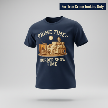 Prime Time Murder Show Time T-Shirt_3d_float