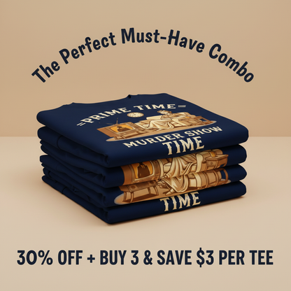 Prime Time Murder Show Time T-Shirt_stacked_promotion