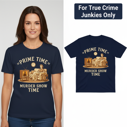 Prime Time Murder Show Time T-Shirt_model_flat