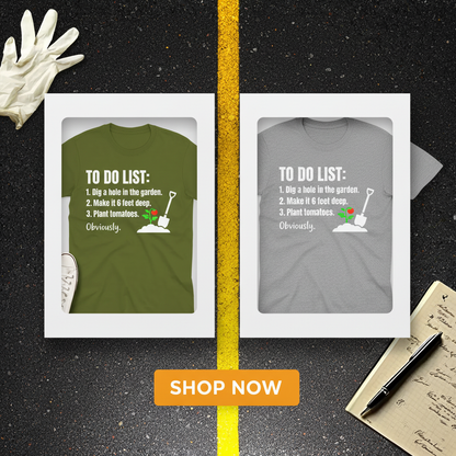 Funny Garden To‑Do List T-Shirt_dual_lifestyle