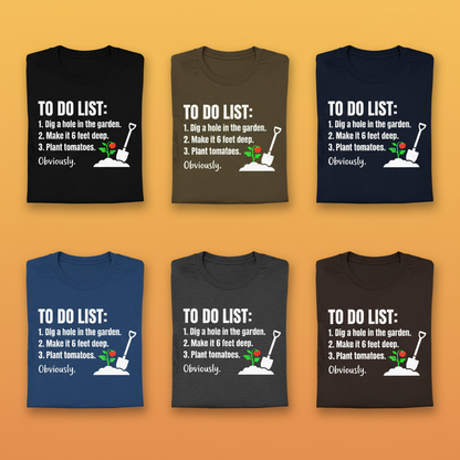 Funny Garden To‑Do List T-Shirt_6color_grid