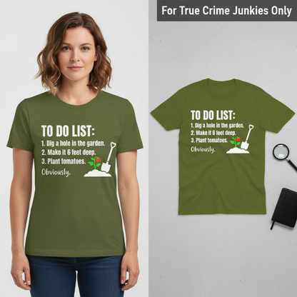 Funny Garden To‑Do List T-Shirt_model_flat