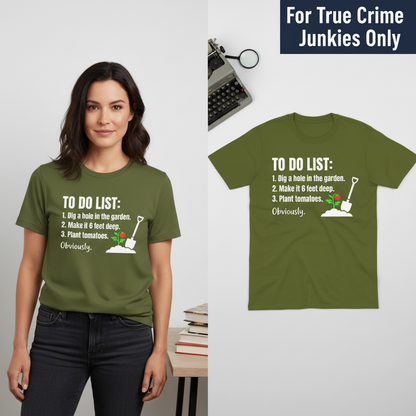 Funny Garden To‑Do List T-Shirt_model_flat