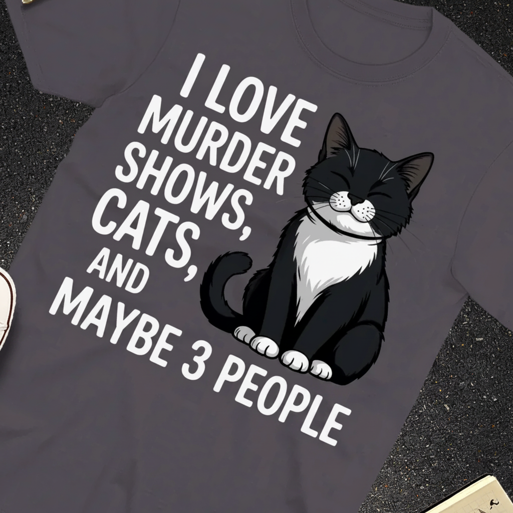 Murder Shows & Cat Attitude T-Shirt_extreme_za