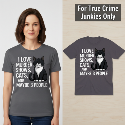 Murder Shows & Cat Attitude T-Shirt_model_flat