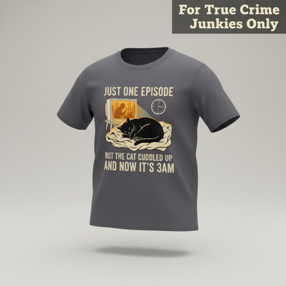Late-Night Cat Cuddle Crime Binge T-Shirt_3d_float