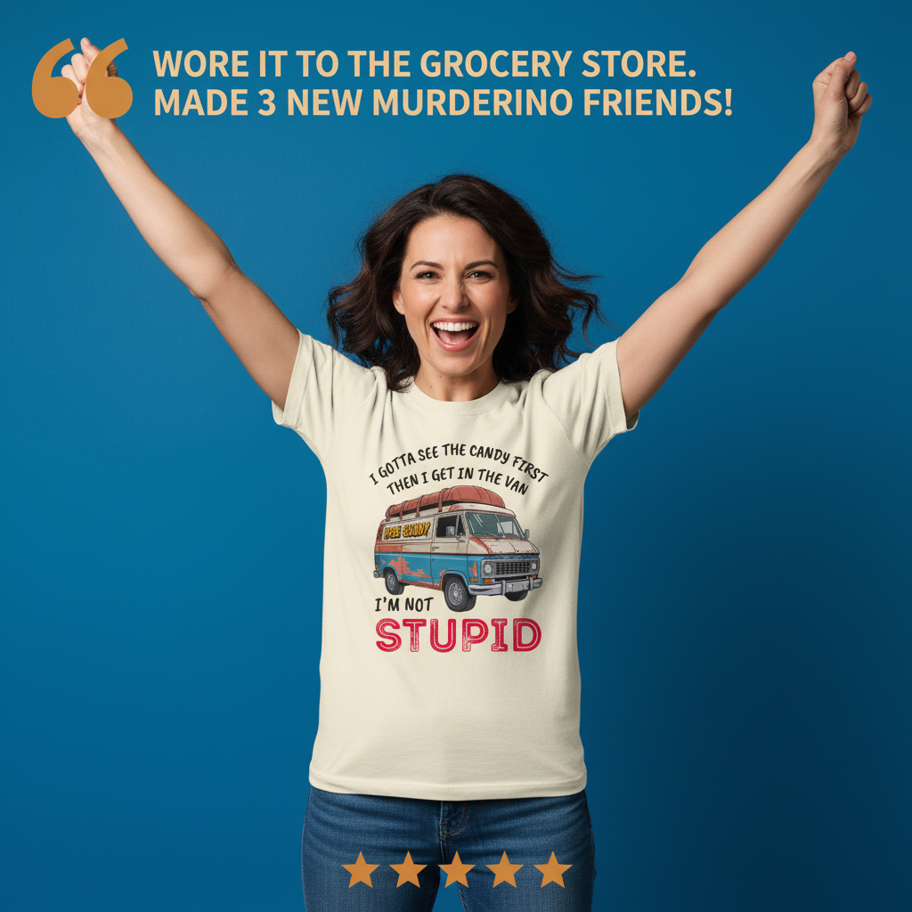 Not Stupid Candy Van T-Shirt_model_testimonial