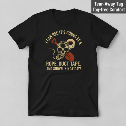Rope, Duct Tape & Shovel T-Shirt_clean
