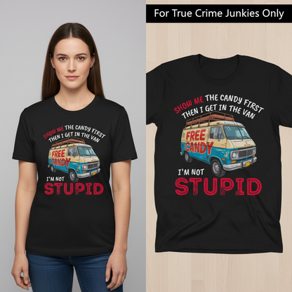 Show Me Stupid T-Shirt_model_flat