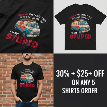 Show Me Stupid T-Shirt_4_panel