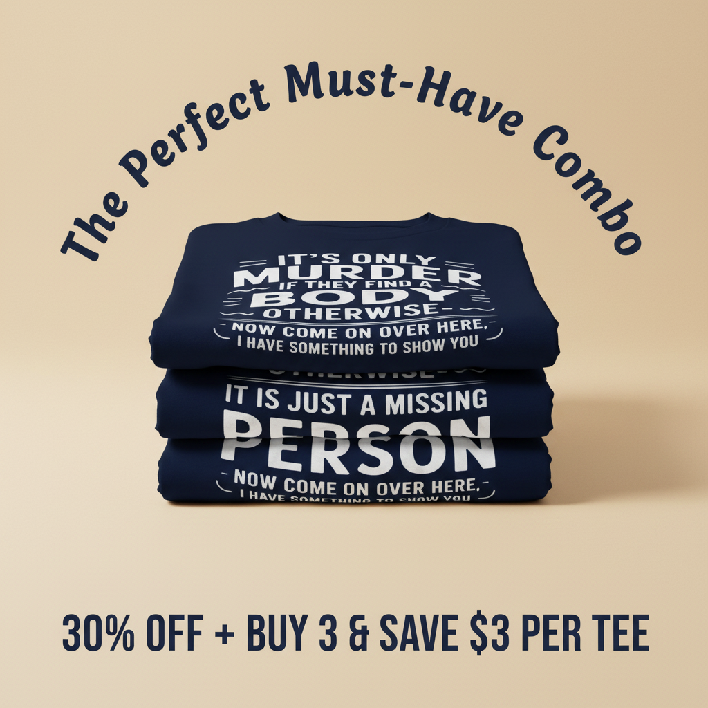 No Body No Crime T-Shirt_stacked_promotion