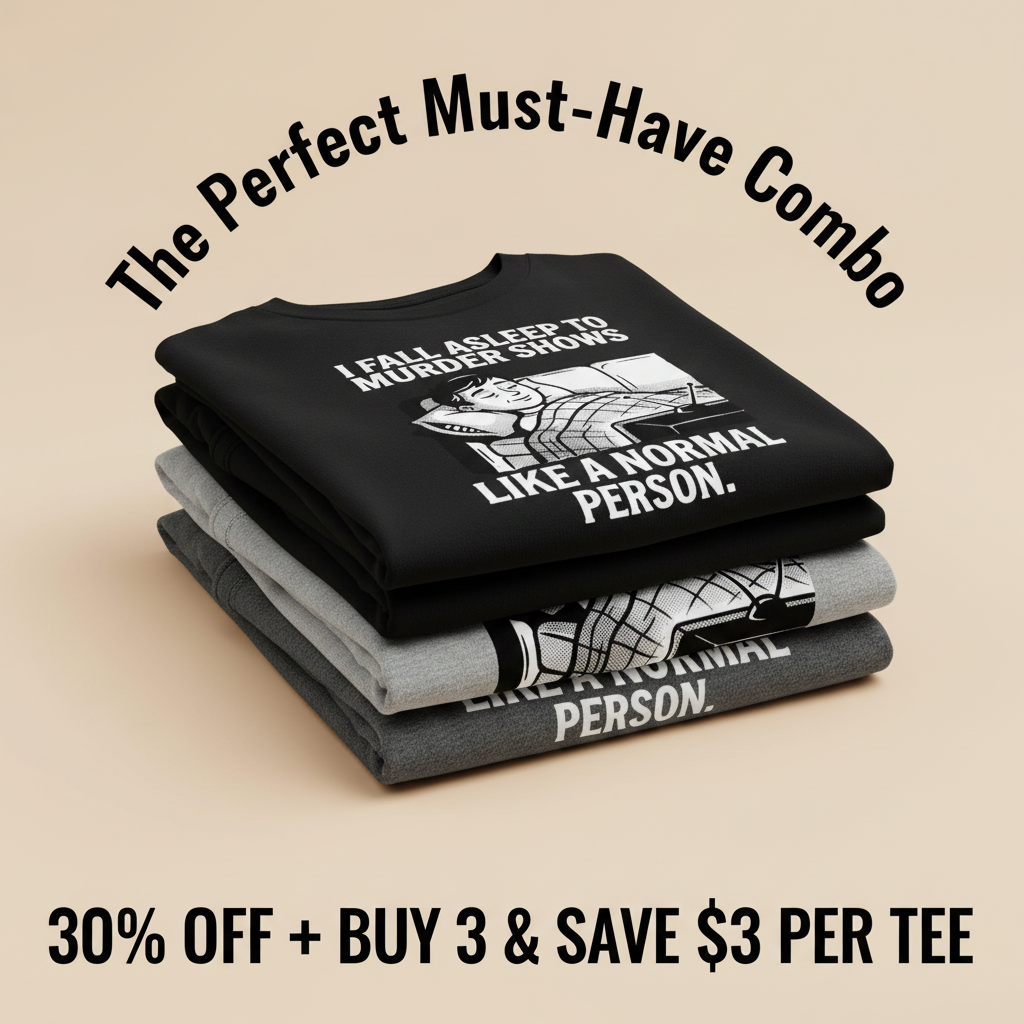 Murder Shows and Chill T-Shirt_stacked_promotion