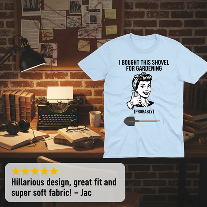 Probably Gardening T-Shirt_review_5star