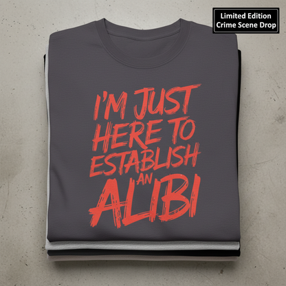 Establish an Alibi T-Shirt_stacked_flatlay