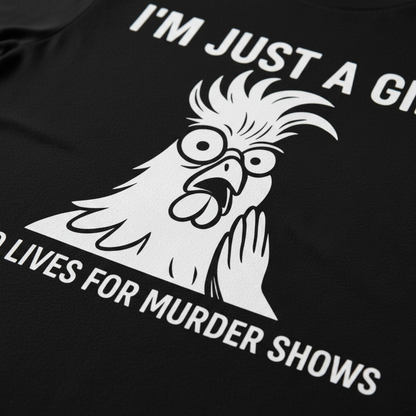 Just a Girl Who Loves Murder Shows T-Shirt__detail