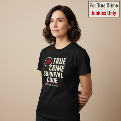 True Crime Survival Code T-Shirt__hero
