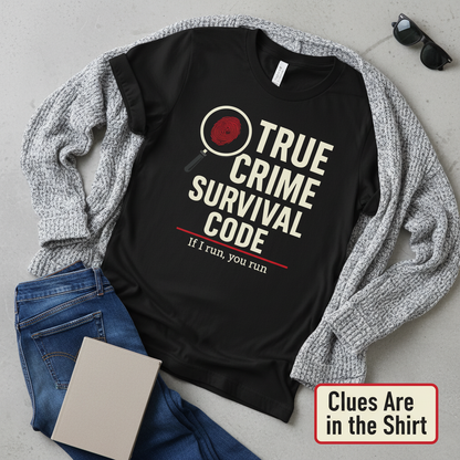 True Crime Survival Code T-Shirt__pair