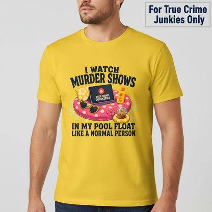 Murder Shows Pool Float T-Shirt__hero