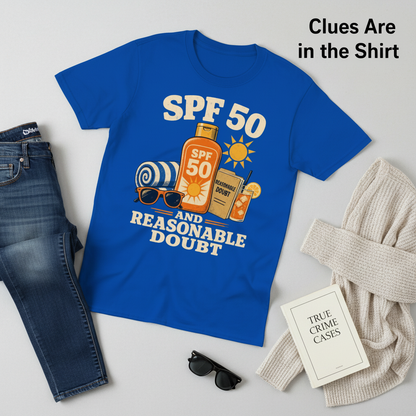 SPF 50 and Reasonable Doubt T-Shirt__pair