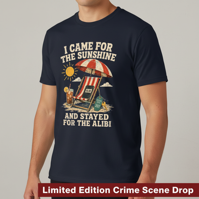 Sunshine and Alibi Beach Humor T-Shirt__space