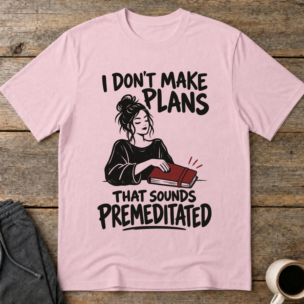 No Plans T-Shirt — Light Pink