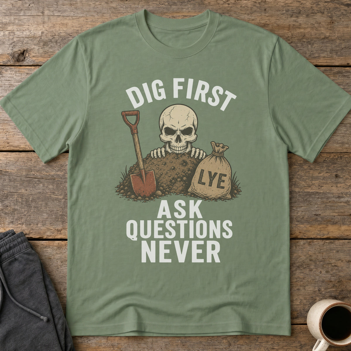 Unburied Priorities T-Shirt — Military Green