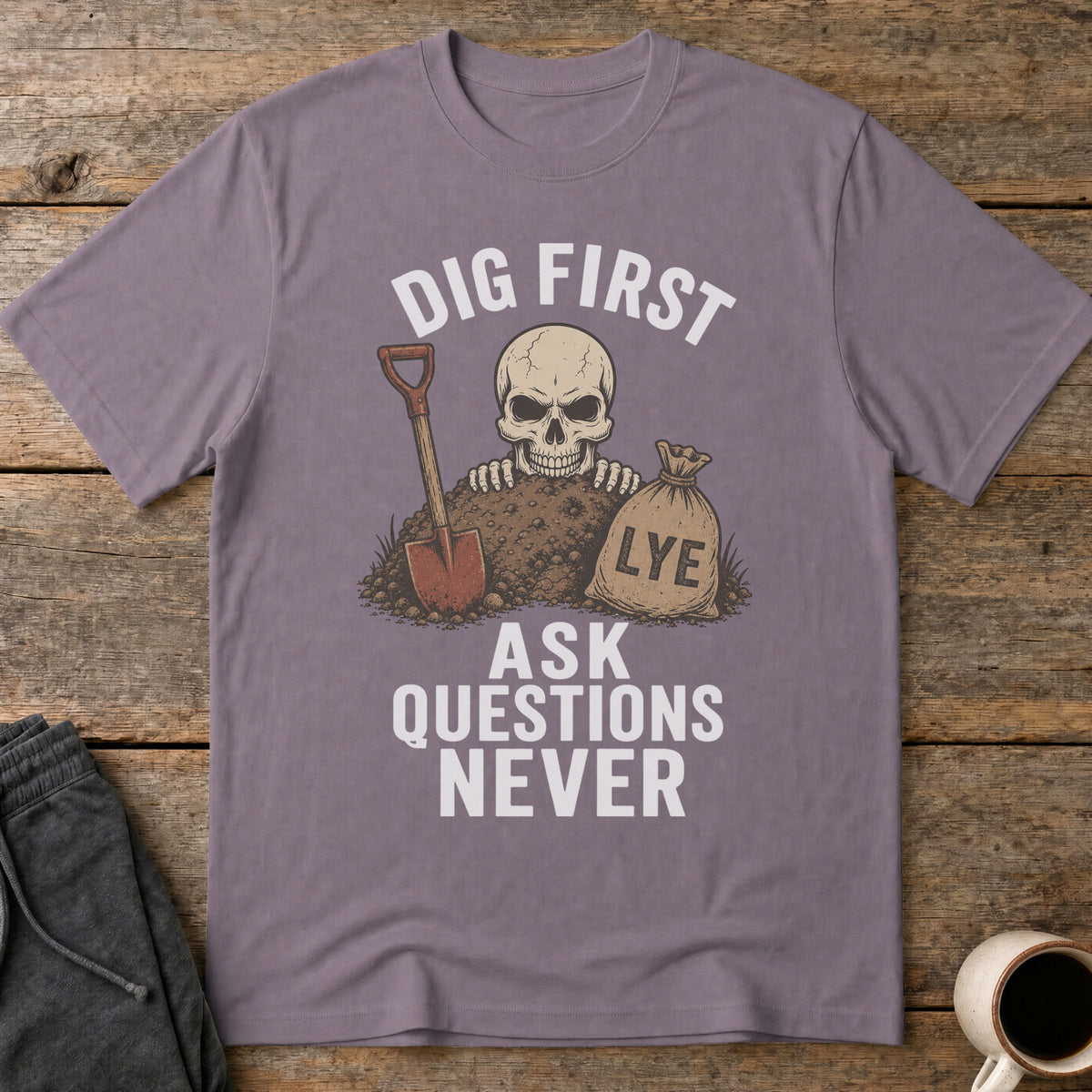 Unburied Priorities T-Shirt — Paragon