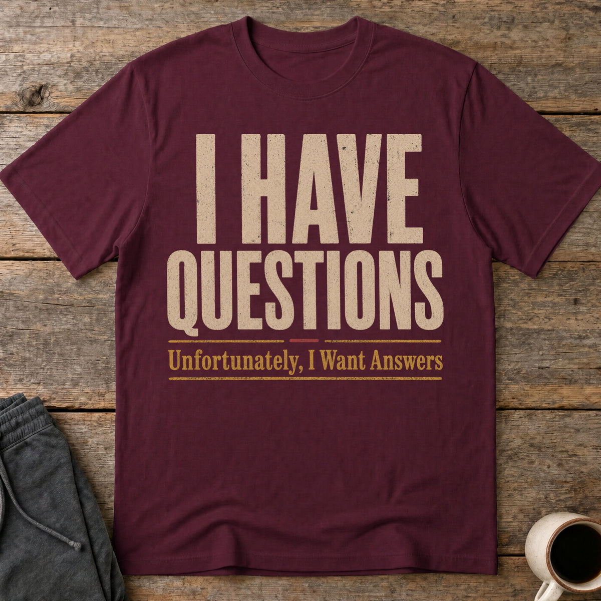 Lingering Questions T-Shirt — Maroon