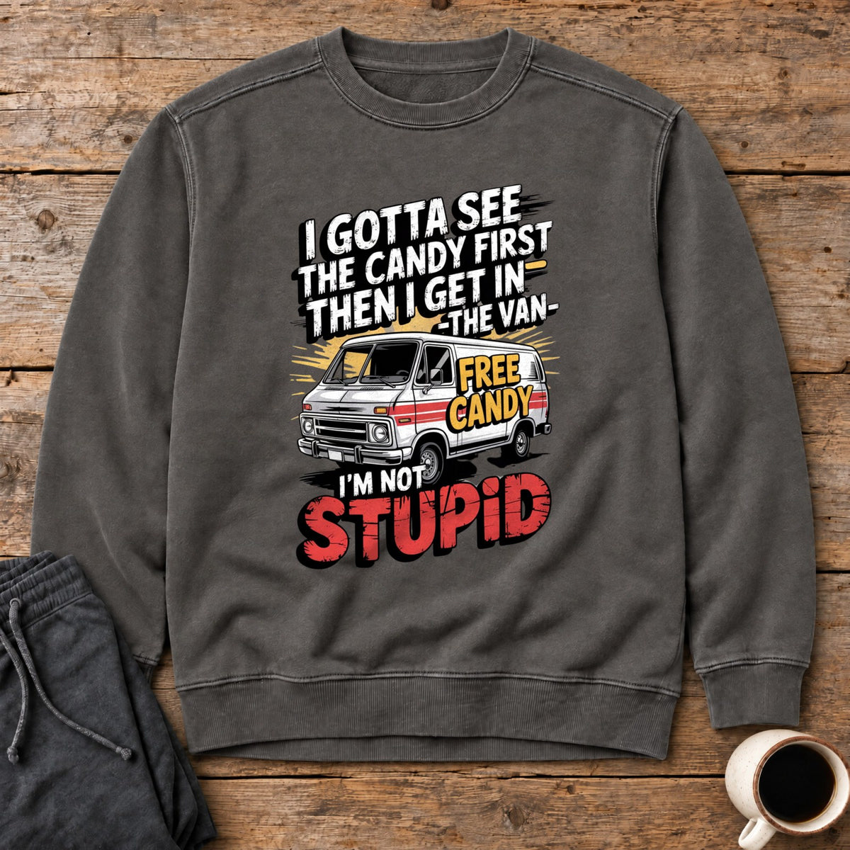 Not Stupid Candy Van Sweatshirt - Pepper