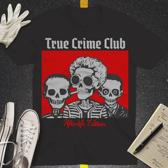 True Crime Club - Afterlife Edition T-shirt_slideshow