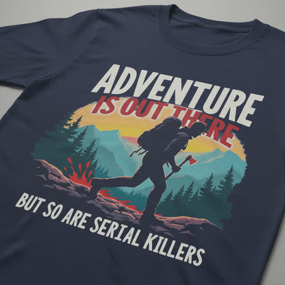 Adventure & Serial Killers T-Shirt_lifestyle